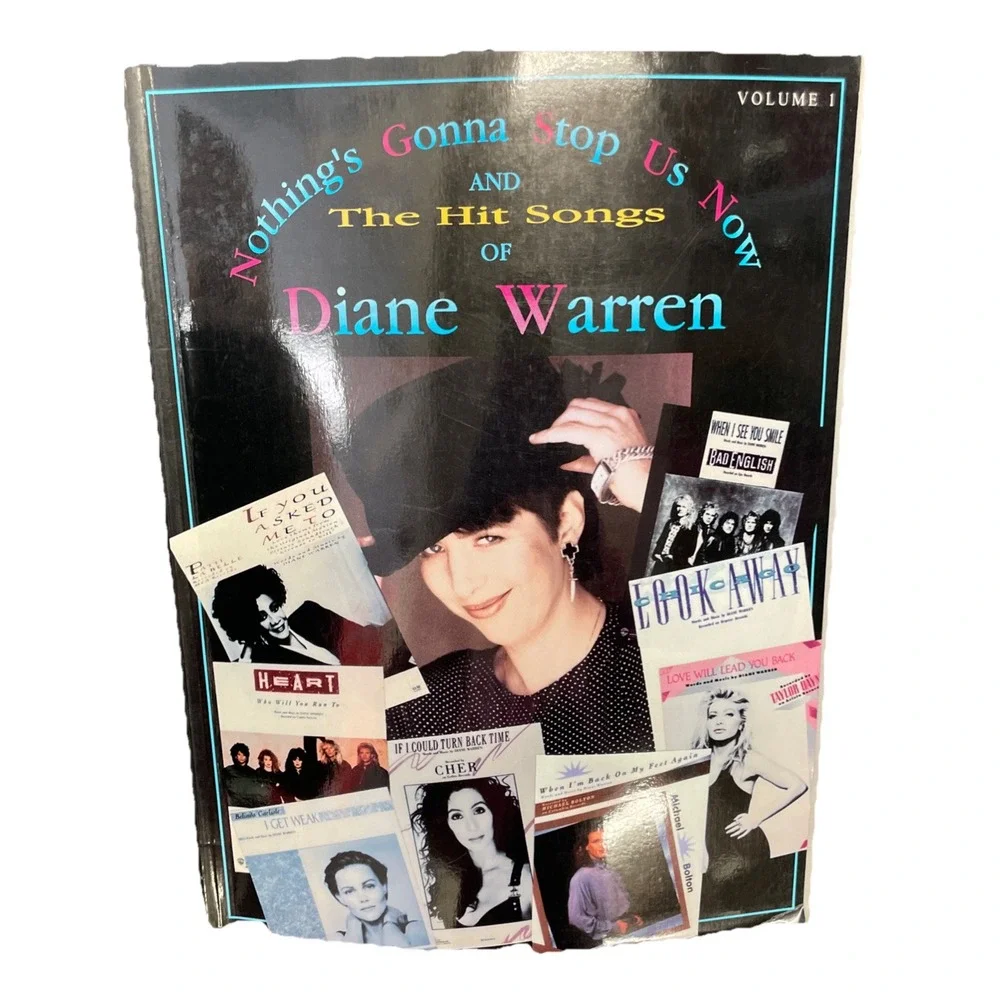 Nothing's Gonna Stop Us Now & The Hit Songs of Diane Warren Volume 1 Book